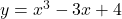 y=x^3-3 x+4