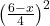 \left(\frac{6-x}{4}\right)^2