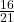 \frac{16}{21}