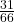 \frac{31}{66}