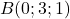 B(0 ; 3 ; 1)
