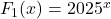 F_1(x)=2025^x