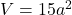 V=15 a^2